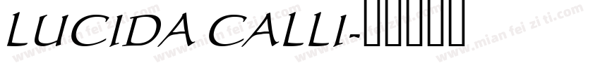 LUCIDA CALLI字体转换